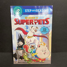 Load image into Gallery viewer, DC League of Super-Pets (Step Into Reading Level 2) (DC Comics) -character reader paperback
