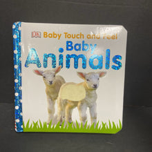 Load image into Gallery viewer, Baby Animals (DK Baby) -touch &amp; feel board
