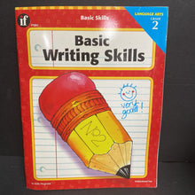 Load image into Gallery viewer, Basic Writing Skills, Grade 2 (Language Arts) (Holly Fitzgerald) -workbook paperback
