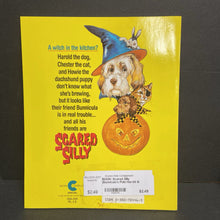 Load image into Gallery viewer, Scared Silly (Bunnicula&#39;s Pals Harold &amp; Chester In...) (James Howe) (Season: Fall, Holiday: Halloween) -character paperback
