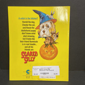 Scared Silly (Bunnicula's Pals Harold & Chester In...) (James Howe) (Season: Fall, Holiday: Halloween) -character paperback