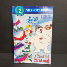 Load image into Gallery viewer, A Colorful Christmas! / Snow Day! (Frosty the Snowman) (Step Into Reading Level 2) (Season: Winter, Holiday: Christmas) (Courtney Carbone &amp; Xiomara Nieves) -character reader paperback
