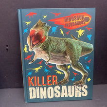 Load image into Gallery viewer, Killer Dinosaurs (Dinosaur Infosaurus) (Katie Wooley) -educational hardcover
