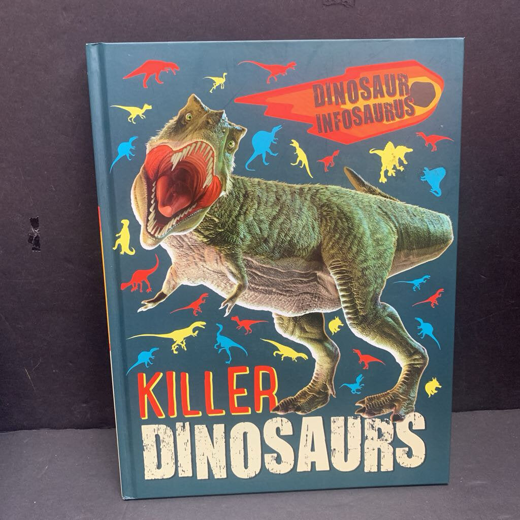 Killer Dinosaurs (Dinosaur Infosaurus) (Katie Wooley) -educational hardcover