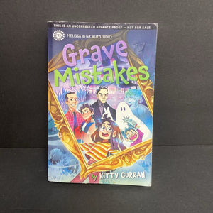 Grave Mistakes: A Dade Family Novel (Kitty Curran) (Melissa de la Cruz Studio) -series paperback