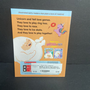 A Good Team (Unicorn and Yeti) (Acorn) (Heather Ayris Burnell) -series paperback
