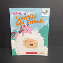 Load image into Gallery viewer, Sparkly New Friends (Unicorn and Yeti) (Acorn) (Heather Ayris Burnell) -series paperback
