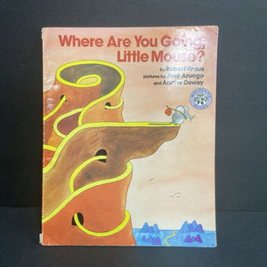 Where Are You Going, Little Mouse? (Robert Kraus) -paperback