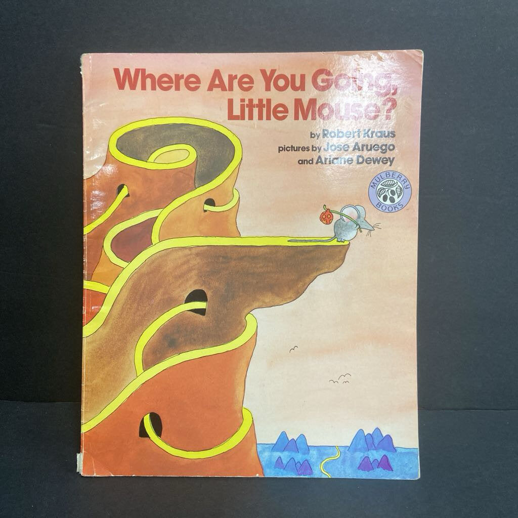 Where Are You Going, Little Mouse? (Robert Kraus) -paperback