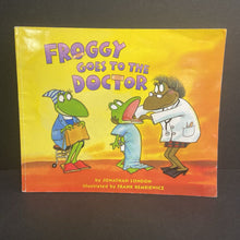 Load image into Gallery viewer, Froggy Goes to The Doctor (Jonathan London) -character paperback
