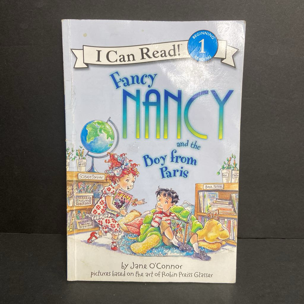 Fancy Nancy and the Boy from Paris (I Can Read Level 1) (Jane O'Connor) -character reader paperback
