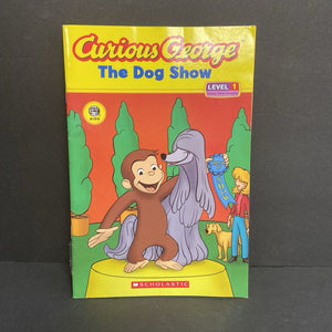 The Dog Show (Curious George Level 1) -character reader paperback