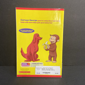 The Dog Show (Curious George Level 1) -character reader paperback