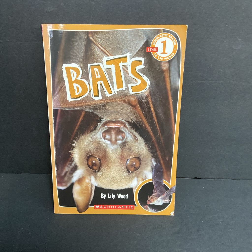 Bats (Scholastic Level 1) (Lily Wood) (Mammals) -educational reader paperback