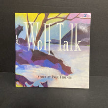Load image into Gallery viewer, Wolf Talk (Paul Fehlner) (Harcourt Instant Readers) -reader paperback
