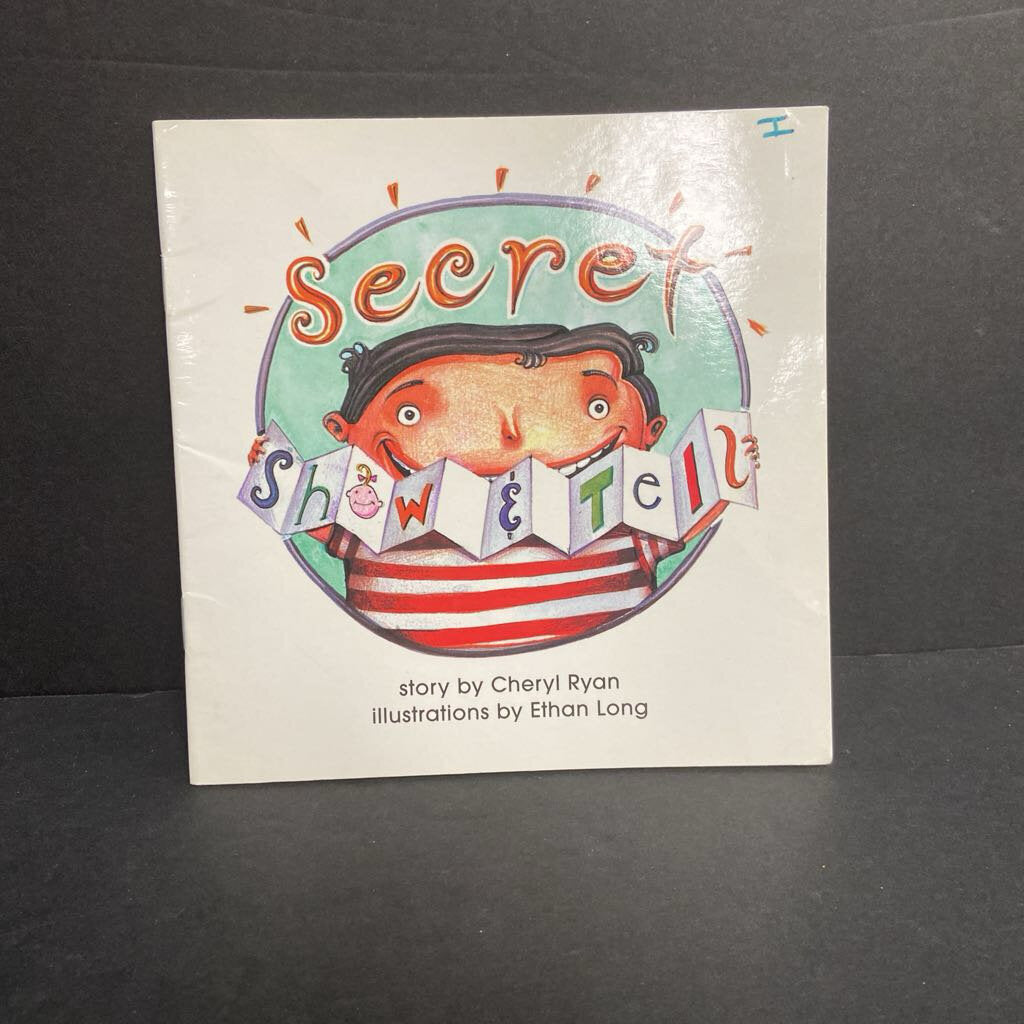 Secret Show & Tell (Cheryl Ryan) (Harcourt Instant Readers) -reader paperback
