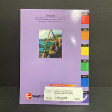 Load image into Gallery viewer, Vinland (Rachel Griffiths) (On-The-Mark) (McGrawHill Level T) (Notable Place) -educational reader paperback
