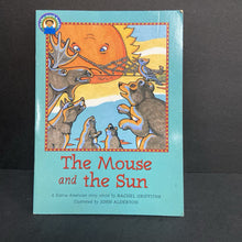 Load image into Gallery viewer, The Mouse and the Sun: A Native American Story (On the Mark Books) (Rachel Griffiths) (McGrawHill Level Q) -reader paperback
