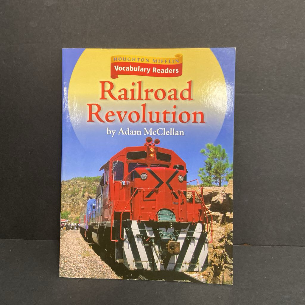 Railroad Revolution (Houghton Mifflin Vocabulary Readers) (Adam McClellan) -reader paperback