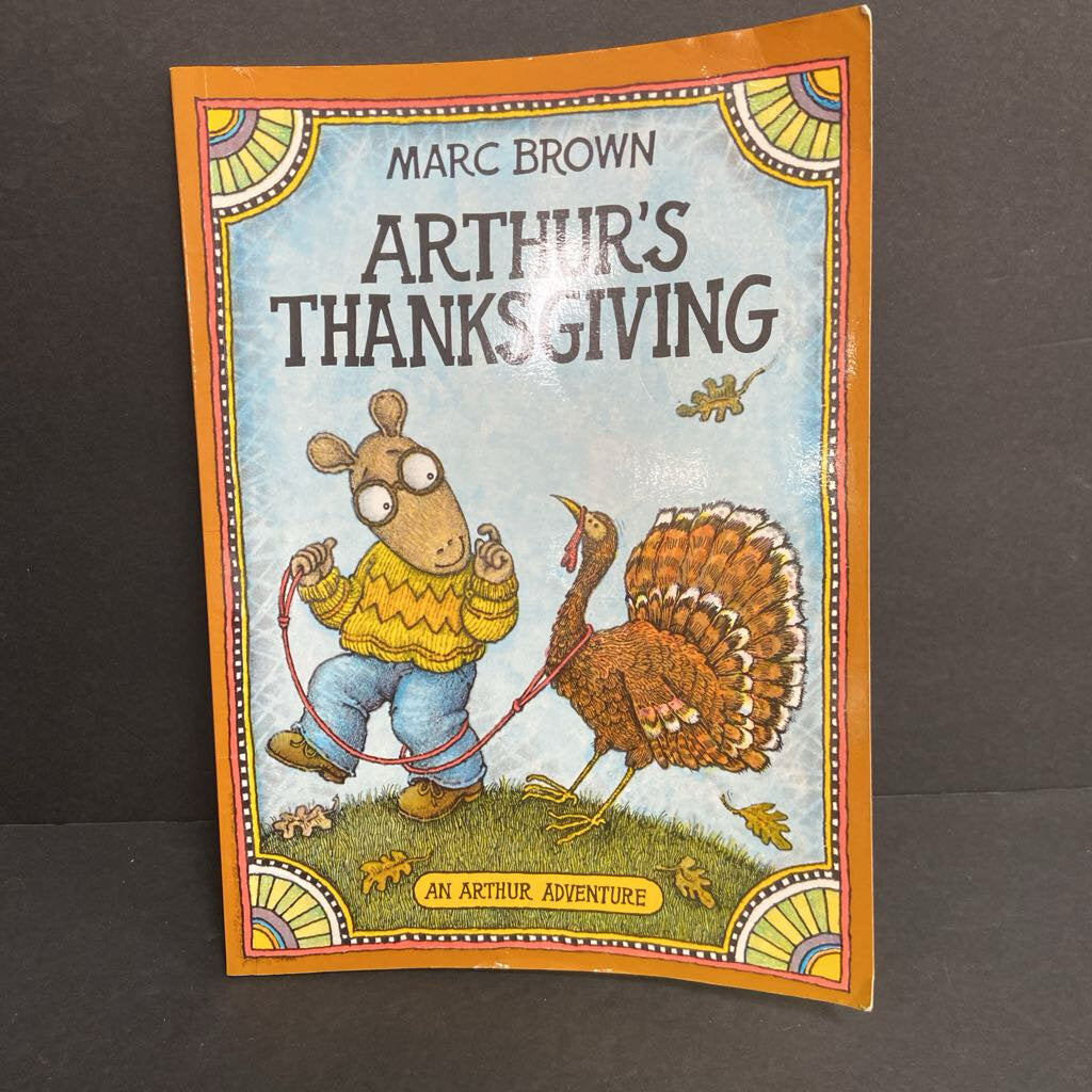 Arthur's Thanksgiving (Marc Brown) (Season: Fall, Holiday: Thanksgiving) -character paperback
