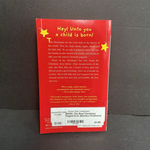 Load image into Gallery viewer, The Best Christmas Pagent Ever (Barbara Robinson) (Season: Winter; Holiday: Christmas) -chapter paperback
