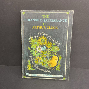 The Strange Disappearance of Arthur Cluck (An I Can Read Mystery) (Nathaniel Benchley) (Vintage Collectible c. 1967) -reader hardcover