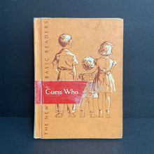 Load image into Gallery viewer, Guess Who (The New Basic Readers) (Dick &amp; Jane) (William S. Gray &amp; A. Sterl Artley, &amp; May Hill Arbuthnot) (Vintage Collectible 1951) -character reader hardcover
