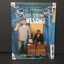 Load image into Gallery viewer, Kid President's Guide to Being Awesome (Brad Montague &amp; Robby Novak) (Black History Month) -inspirational hardcover
