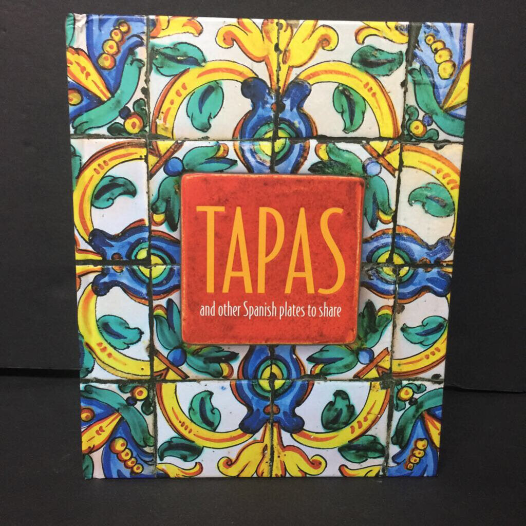 Tapas and Other Spanish Plates to Share (Delphine Lawrance) -food hardcover