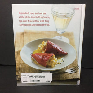 Tapas and Other Spanish Plates to Share (Delphine Lawrance) -food hardcover