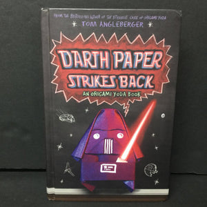 Darth Paper Strikes Back (Tom Angleberger) (Origami Yoda / Star Wars) -character series paperback