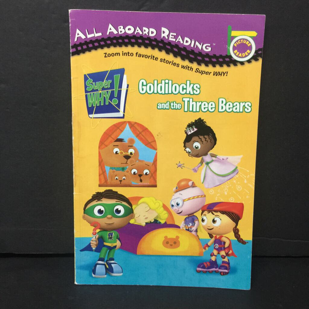 Goldilocks and the Three Bears (All Aboard Reading Picture Reader) (Super Why!) (Sonia Sander) -character reader paperback