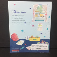 Load image into Gallery viewer, Kindergarten Countdown!: 10 More Sleeps Until School Starts! (Marjorie Blain Parker) (Elementary School) -paperback

