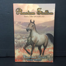 Load image into Gallery viewer, Heartbreak Bronco (Phantom Stallion) (Terri Farley) -series paperback
