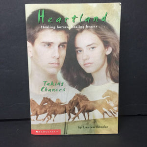 Taking Chances (Heartland) (Lauren Brooke) -series paperback