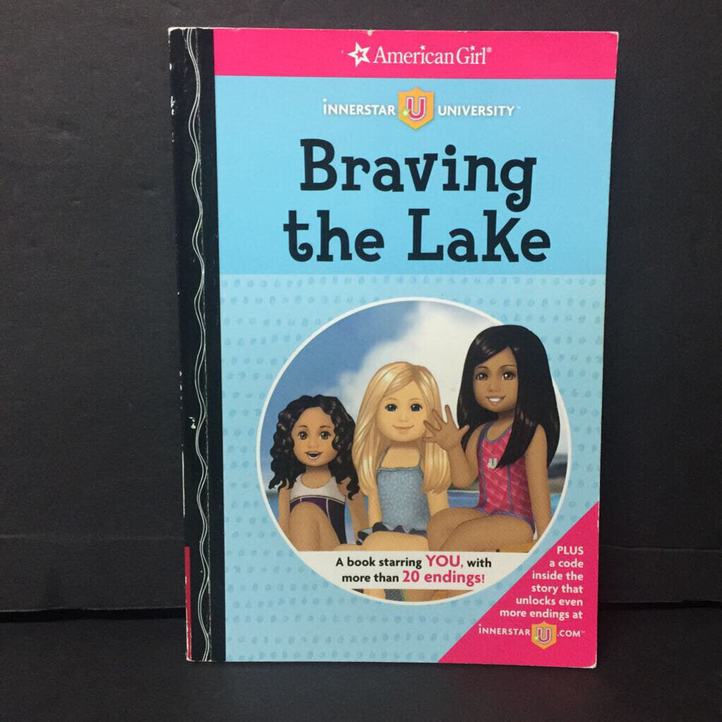 Braving the Lake (American Girl Innerstar University) (Choose Your Own Adventure) (Erin Falligant) -character series paperback