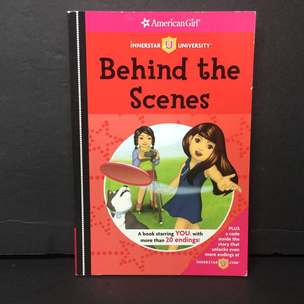 Behind the Scenes (American Girl Innerstar University) (Choose Your Own Adventure) (Erin Falligant) -character series paperback