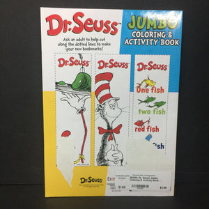 Dr. Seuss Jumbo Coloring & Activity Book -character activity paperback