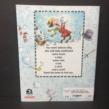Load image into Gallery viewer, There Was A Cold Lady Who Swallowed Some Snow (Lucille Colandro) (There Was An Old Lady...) -character paperback
