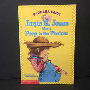 Junie B. Jones Has a Peep in her Pocket (Barbara Park) -series paperback