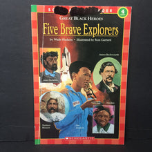 Load image into Gallery viewer, Five Brave Explorers (Scholastic Reader Level 4) (Great Black Heroes - Black History Month) (Wade Hudson) (Notable Person) -educational reader paperback
