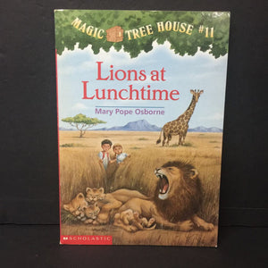 Lions at Lunchtime (Magic Tree House) -series paperback