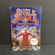 Load image into Gallery viewer, Jingle Jangle: The Invention of Jeronicus Jangle (Lyn Sisson-Talbert &amp; David E. Talbert) (Season: Winter, Holiday: Christmas) -novelization chapter paperback
