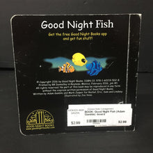 Load image into Gallery viewer, Good Night Fish (Adam Gamble) -board
