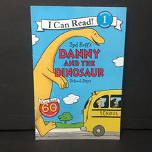 Load image into Gallery viewer, Danny and the Dinosaur: School Days (Syd Hoff) (I Can Read Level 1) (I Can Read 60th Anniversary Edition) -character reader paperback
