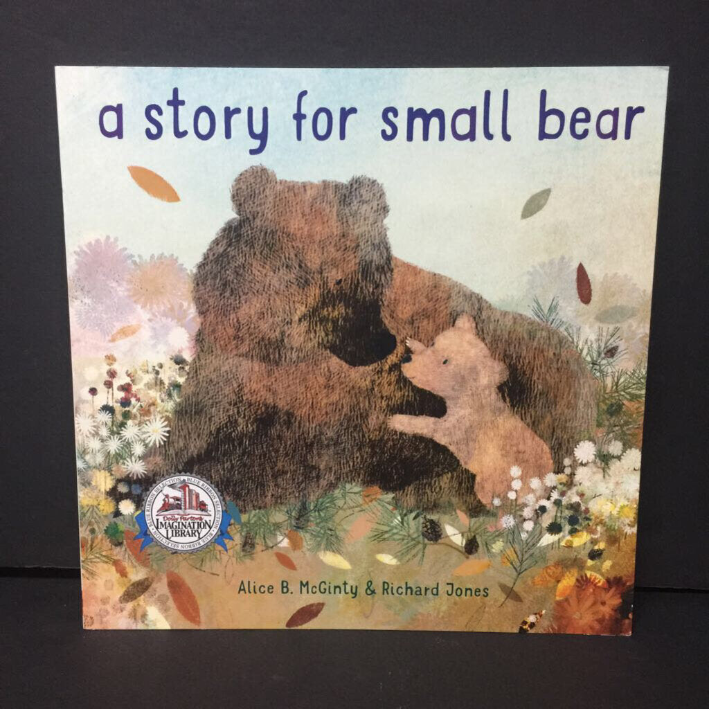 A Story for Small Bear ( Alice B. McGinty, Richard Jones) -paperback