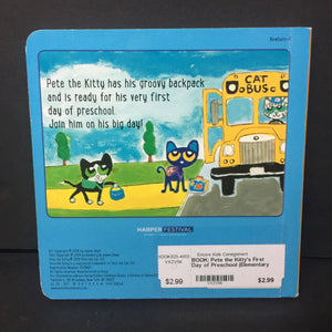 Pete the Kitty's First Day of Preschool (Elementary School) (James Dean) -character board