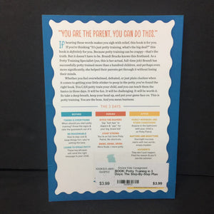Potty Training in 3 Days: The Step-By-Step Plan for a Clean Break from Dirty Diapers (Brandi Brucks) (Potty) -parenting paperback