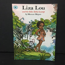 Load image into Gallery viewer, Liza Lou And The Yeller Belly Swamp (Mercer Mayer) -paperback
