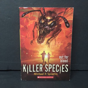 Out for Blood (Killer Species) (Michael P. Spradlin) -series paperback